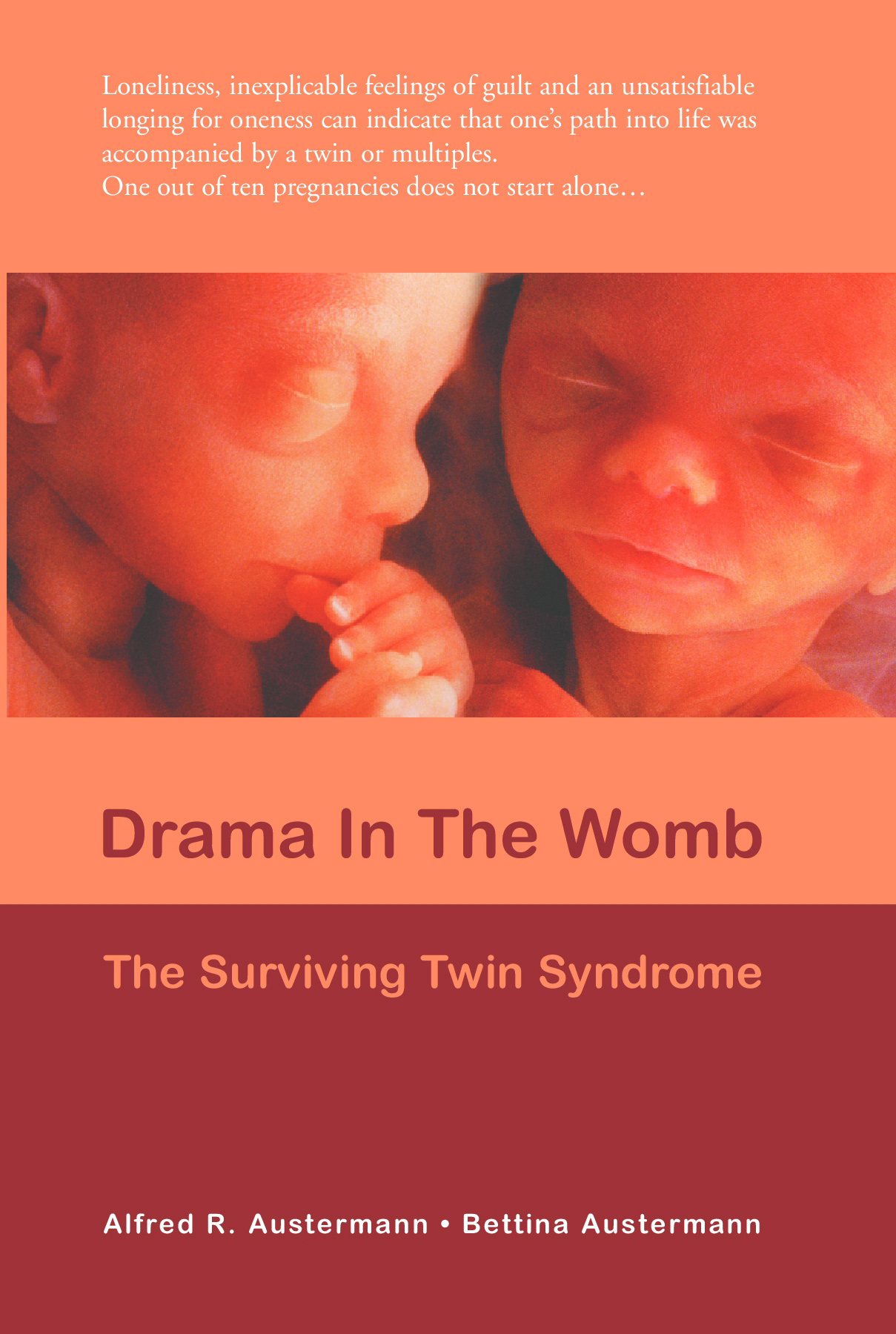 Das Drama im Mutterleib